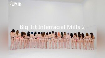 Big Tit Interracial Milfs 2